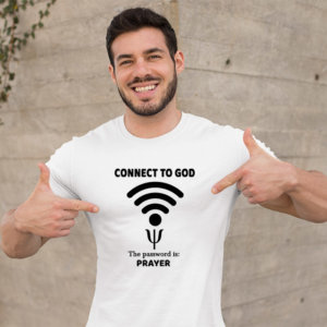 Connect to god quotes white color t shirt