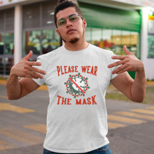 Covid-19 wear the mask printed neck white t shirt