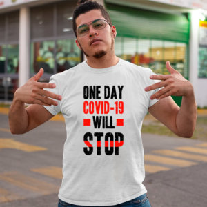 Covid-19 will stop quotes printed round neck t shirt for men