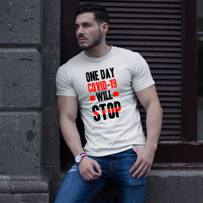 Covid-19 will stop quotes printed round neck white t shirt