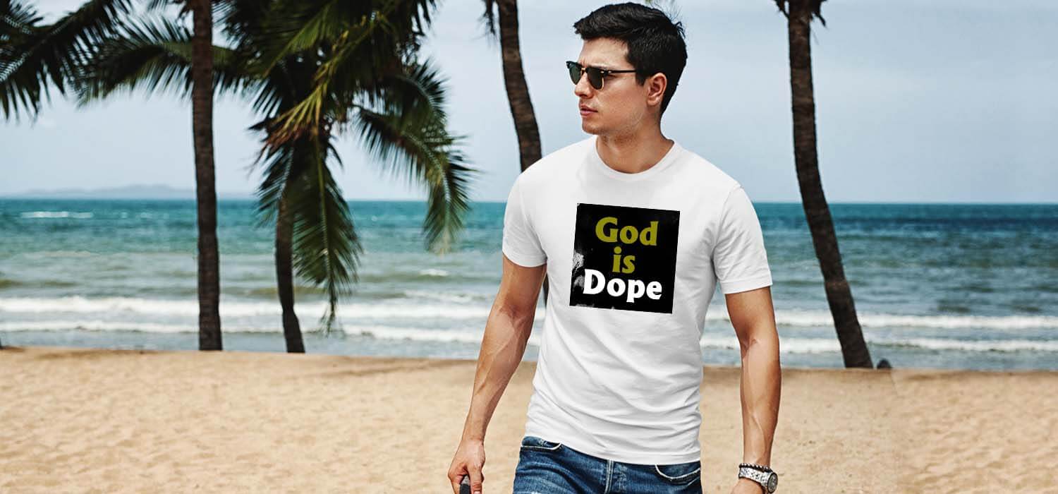 God is dope printed round neck t shirt