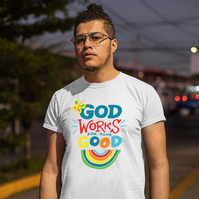 God works for your good quotes printed white t shirt for men