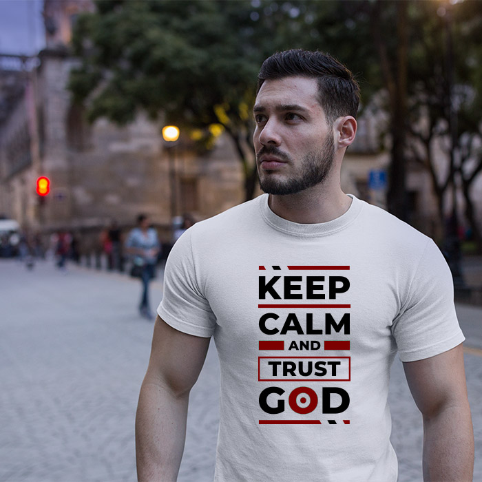 Keep calm and trust god quotes printed round neck t shirt online