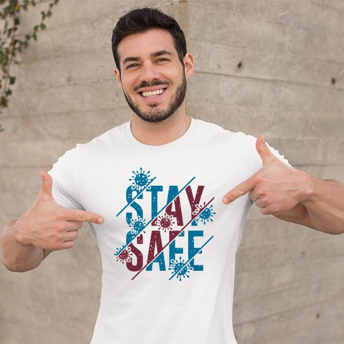 Stay Safe quotes printed round neck t-shirt