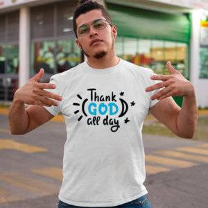 Thank god quotes printed round neck t-shirt