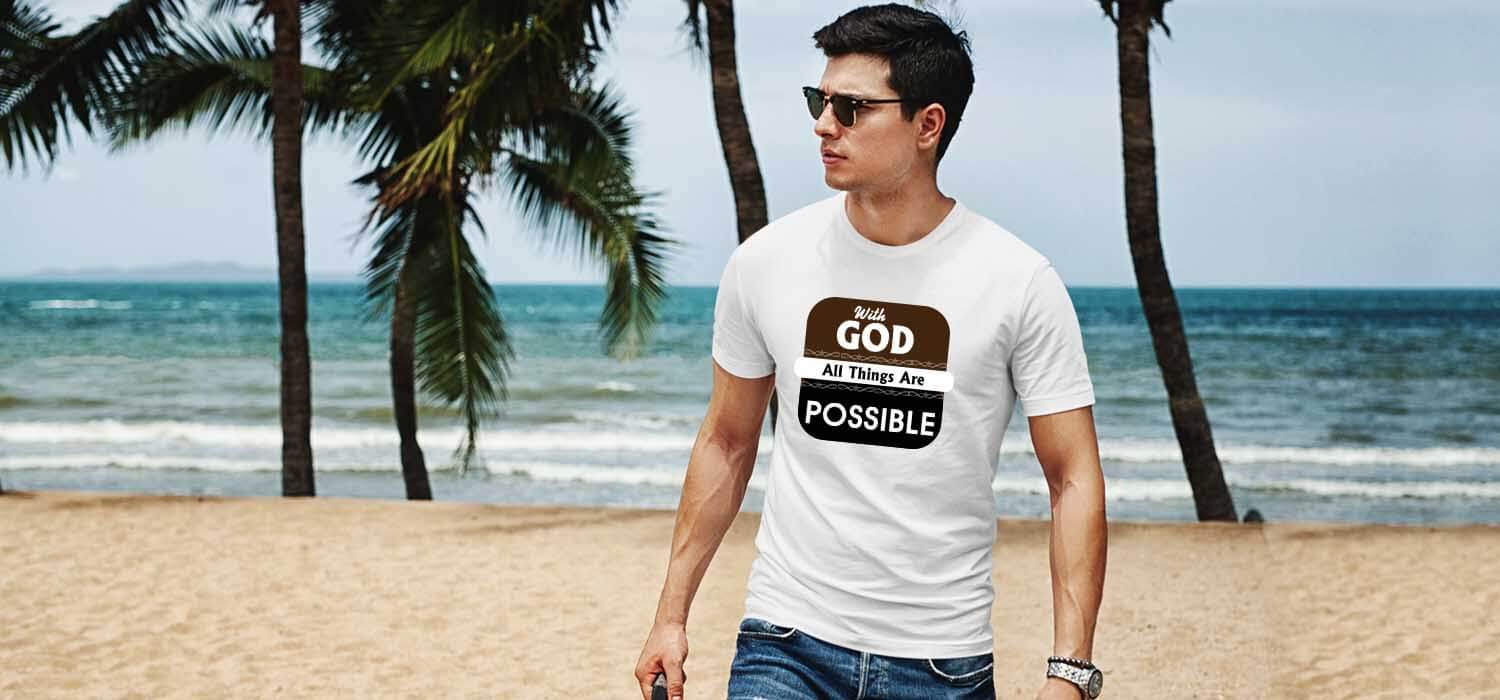 With god all things are possible quotes printed best t shirt for men