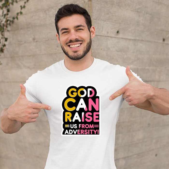God can raise quotes printed new t shirt
