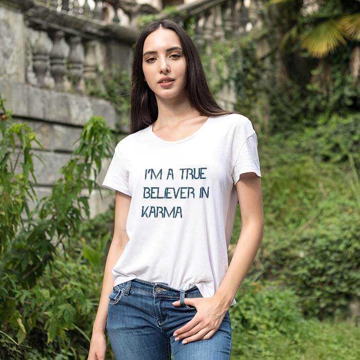 Karma Quotes Printed Stylish T Shirt For Women