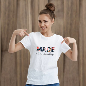 Made For Worship Printed t shirt for women