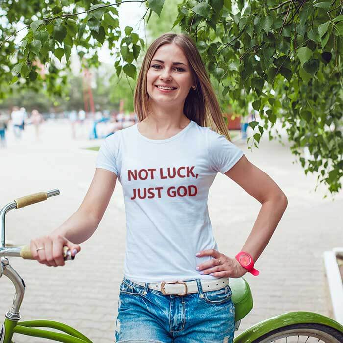 Not Luck Just God Printed T Shirt For Women Online