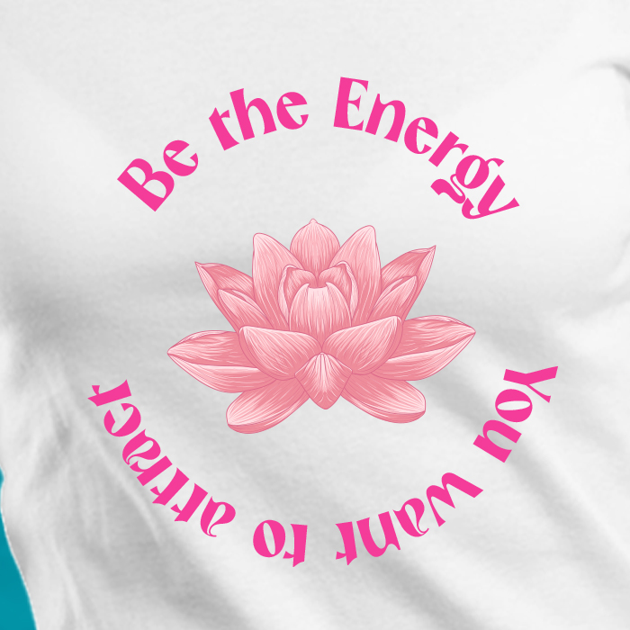 Be The Energy Graphic Print t shirt for women